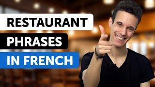 Learn All French Phrases You Need at the Restaurant!