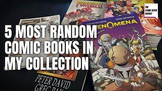 5 Most Random Comic Books In My Collection