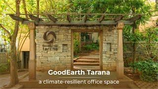 GoodEarth Tarana, a climate-resilient office space