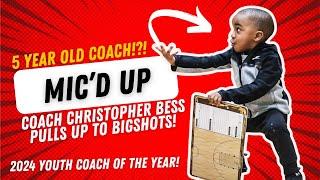 5 year Old Coaching Sensation Mic'd UP! 2024 Youth Coach of the Year Christopher Bess!