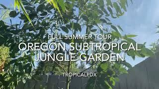 Oregon Tropical Garden Tour