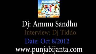 Dj Ammu Sandhu - Interview with Gia Kaur - Part 1 of 4 - Oct 8/2012