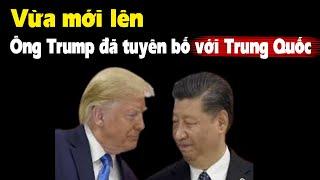 Vừa lên vài ngày, tổng thống Trump đã gửi tối hậu thư TQ