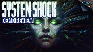 SYSTEM SHOCK Demo Review - A Worthy Reboot or Forgettable Flop?