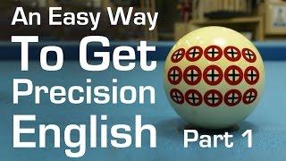 An Easy Way to Get Precision English in Billiards and Pool - Part 1 - Center English