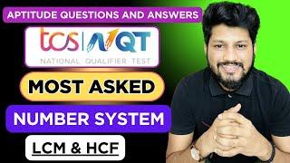 TCS NQT Aptitude: Number System, LCM & HCF | 30+ Solved Questions & Solutions!