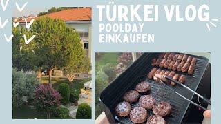 #128 Türkei Vlog | Poolday | Einkauf bei BIM und Migros