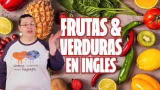 Palabras en Inglés para Frutas y Verduras |