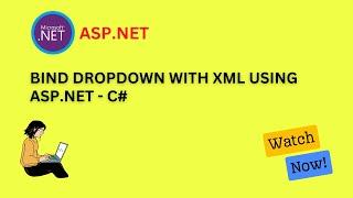 ASP.NET Tutorial for Beginners: Bind XML data to Dropdownlist #aspnet