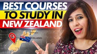 Top 10 Best Courses To Study In New Zealand For PR | Complete Guide Study In New Zealand 2024