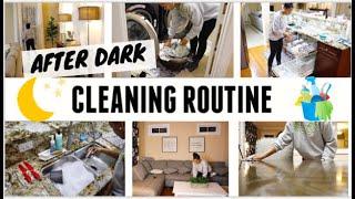 AFTER DARK CLEAN WITH ME 2020!  NIGHT TIME CLEANING MOTIVATION! SPEED CLEANING ROUTINE