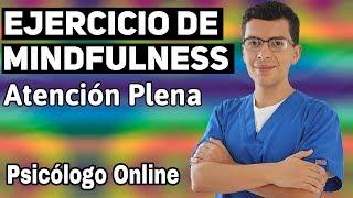 Ejercicio de MINDFULNESS Guiado (15 minutos)