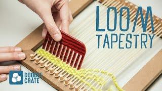 Weave a Hanging Tapestry