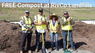 FREE Compost at RivCo Landfills