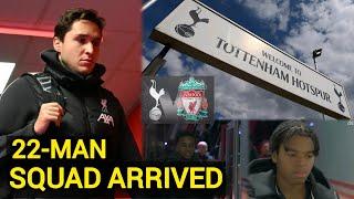 22-Man Liverpool Squad Arrived in TOTTENHAM Hotspur & Fully focused