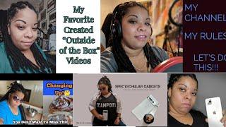 My Favorite Created "Outside of The Box" Videos