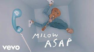 Milow - ASAP (Official Video)