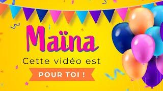 Joyeux anniversaire Maïna !