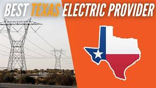 Best Electric Provider In Texas