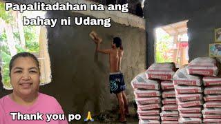 May nagpadala ng pampalitada sa bahay ni Udang | Maraming Salamat po 