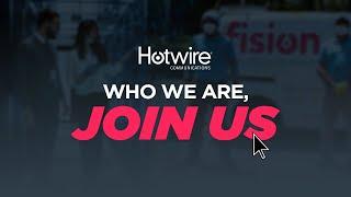 Hotwire: Who We Are, Join Us