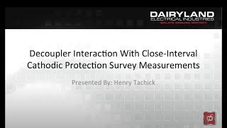 Advanced Training: Decoupler Interaction with Close Interval Surveys