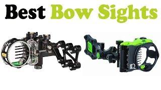 5 Best Bow Sights 2018 – Top 5 Best Archery Sights Reviews