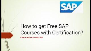 How to get Free SAP Courses Training with Certification? Use open.sap.com