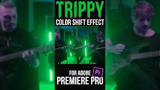 TRIPPY Color Shift Effect For Adobe Premiere Pro - #Shorts