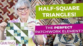 HALF SQUARE TRIANGLES - The PERFECT patchwork element?