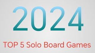 Top 5 Solo Board Games 2024