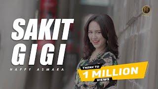 HAPPY ASMARA - SAKIT GIGI [ Remix Version ] ( Official Music Video )