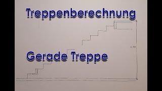 Berechnungen an einer geraden Treppe