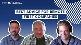 Episode 50 - Best Advice for Remote First Companies