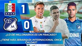 Once Caldas 1-0 Millonarios | Copa Sudamericana 2025 | Resumen, Goles yTáctica x Juan Felipe Cadavid