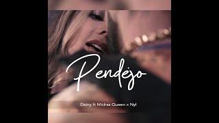 Pendejo - Dainy ft Midras Queen & Nyl