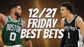 Best NBA Bets, Player Prop Picks, Parlays, Predictions FREE Friday Today December 27th 12/27