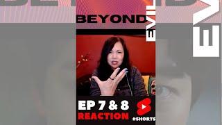 BEYOND EVIL EP 7 & 8 | KDrama Reaction | NOW WHAT?!  | #Shorts