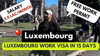 LUXEMBOURG WORK PERMIT 2025 | JOBS IN LUXEMBOURG | FULL PROCESS