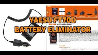 YAESU FT70D -Battery Eliminator