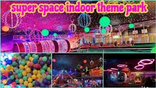 super space indoor theme park boulevard mall hydrabad || Noshe vlogs