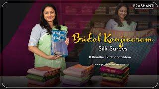 Bridal Tales | Kanjivaram Silk Sarees | Prashanti | 6 June 24