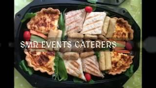 SMR EVENTS CATERERS