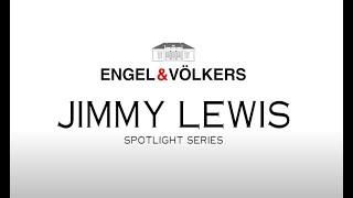 EV  Jimmy Lewis  Spotlight Series