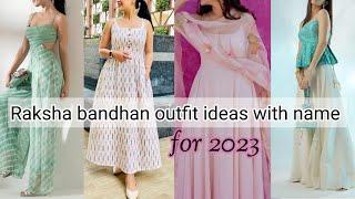 Raksha bandhan outfit ideas with name||THE TRENDY GIRL