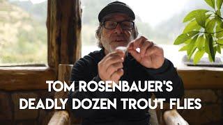 Tom's Deadly Dozen Trout Flies