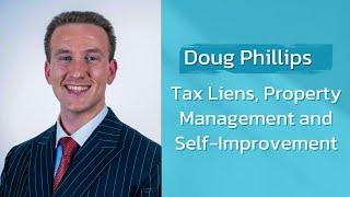 Profiting Through Tax Liens and Partnerships w/ Doug Phillips