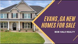 Evans, GA Real Estate  : Tour Augusta Area New Homes For Sale