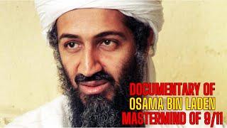 Osama Bin Laden Documentary Mastermind Of 9/11 In USA