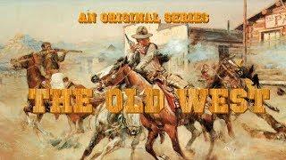 The Old West a New series from Westerns On The Web Productions